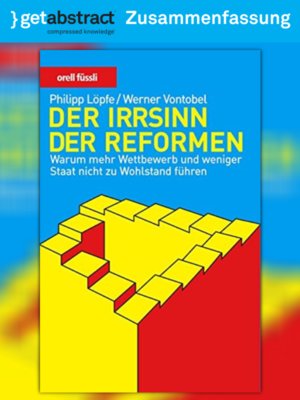 cover image of Der Irrsinn der Reformen (Zusammenfassung)